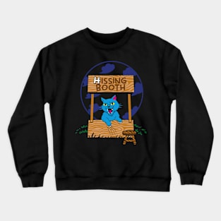 Hissing Booth Crewneck Sweatshirt